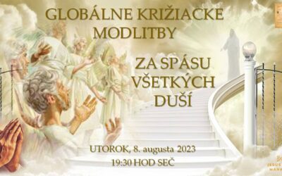 Národné križiacke modlitebné stretnutie Ježiš ľudstvu SK-CZ, 08.08.2023